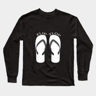 FLIP FLOP Long Sleeve T-Shirt